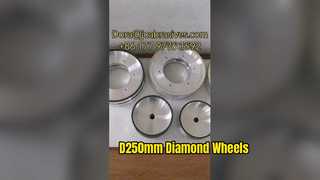 देखें: D250mm विट्रीस और रेज़िन-बॉन्ड व्हील्स शोकेस